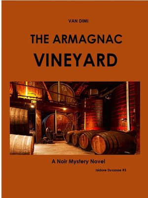 cover image of The Armagnac Vineyard